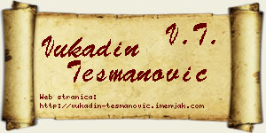 Vukadin Tešmanović vizit kartica